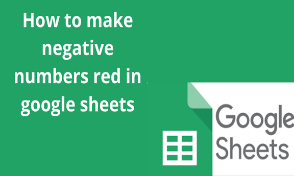 Read more about the article How to make negative numbers red in google sheets